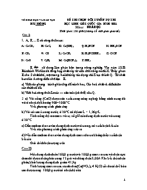 Đề thi chọn đội tuyển dự thi học sinh giỏi Quốc gia môn Hóa học Khối 12 năm 2005 - Đề 1 - Sở giáo dục và đào tạo Hải Phòng